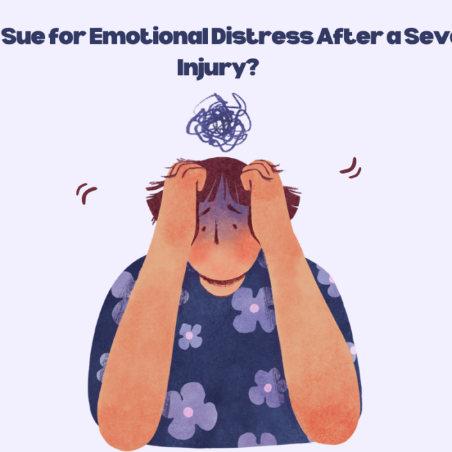 Can I Sue for Emotional Distress After a Severe Injury?